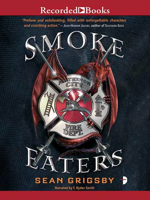 Title details for Smoke Eaters by Sean Grigsby - Wait list
